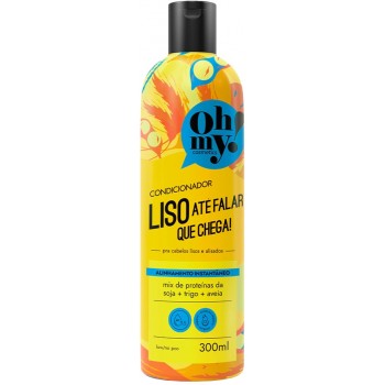 CONDICIONADOR OH MY LISO 300 ML